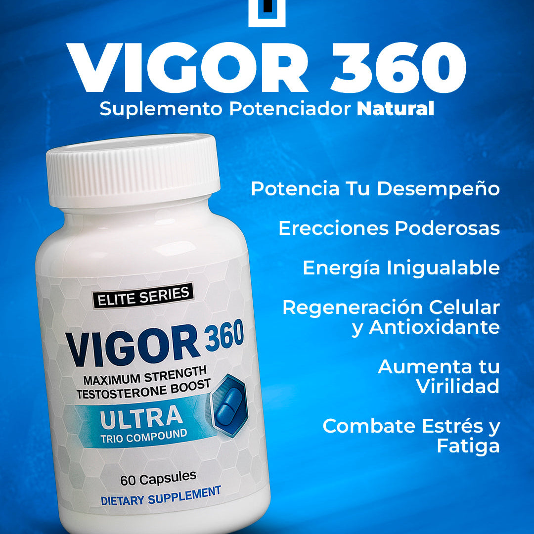 💪 RECUPERA TU PODER MASCULINO Y DISFRUTA DE UNA INTIMIDAD INTENSA CON VIGOR 360