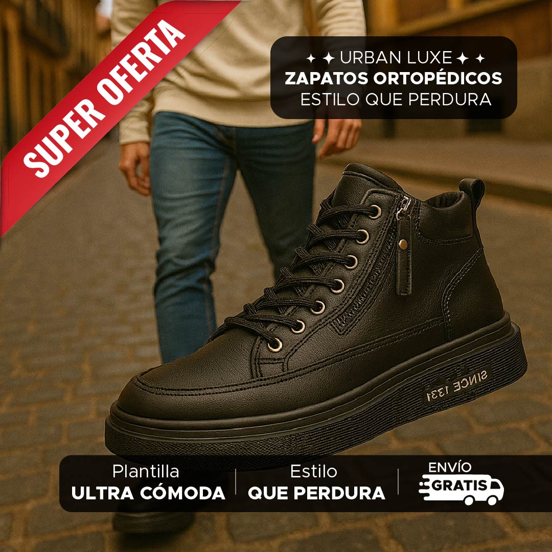 🥾ZAPATOS ORTOPÉDICOS URBAN LUXE, ESTILO QUE PERDURA💯